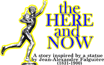 The Here and Now