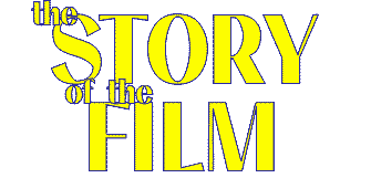 The Story of the Film